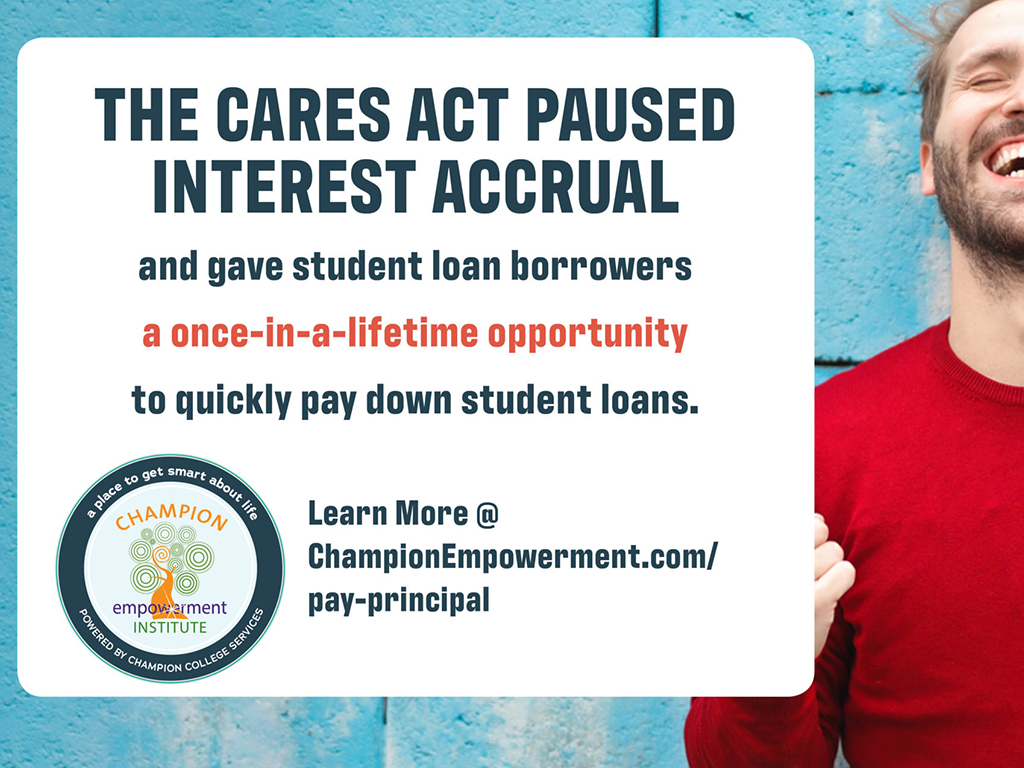 Making Principal Payments on Student Loans Champion